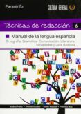 tecnicas de redaccion 6 manual de lengua espanola