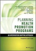 planning health promotion programs an intervention mapping approach