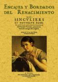 encajes y bordados del renacimiento (ed. facs. de la ed. 1606)