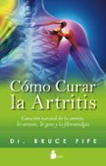 como curar la artritis