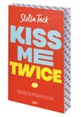 kiss me twice