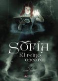 Sofía. El Reino Oscuro