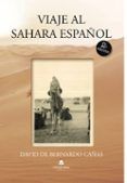 viaje al sahara español (2ª ed.)