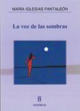 La voz de las sombras