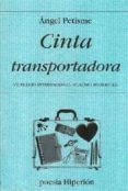 cinta transportadora vii premio internacional claudio rodriguez