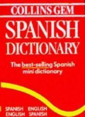 Spanish Dictionary: Spanish-English, English-Spanish