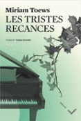 les tristes recances