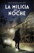 la milicia de la noche