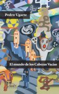 el mundo de los cabezas vacias