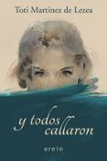 y todos callaron
