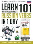 learn 101 russian verbs in 1 day: with the learnbots