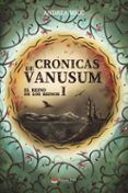 cronicas de vanusum i el reino de los reinos
