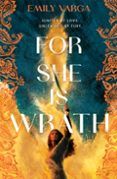 for she is wrath