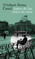 antes de las cinco en casa