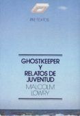 ghostkeeper y relatos de juventud