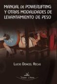 Manual de powerlifting y otras modalidades de levantamiento de peso