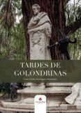 tardes de golondrinas