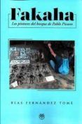 fakaha los pintores del bosque de pablo picasso