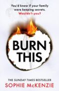 burn this