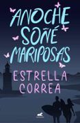anoche sone mariposas
