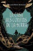 la casa als confins de la terra