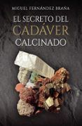 El secreto del cadáver calcinado