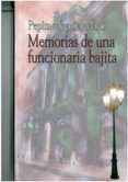 memorias de una funcionaria bajita