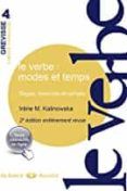 le verbe modes et temps  regles exercices et corriges