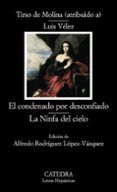 el condenado por desconfiado la ninfa del cielo