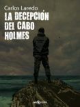 ibd la decepcion del cabo holmes serie cabo holmes 2