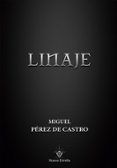 linaje (trilogia completa)