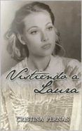 Vistiendo a Laura