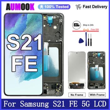 Nueva pantalla AMOLED para Samsung Galaxy S21 FE, ensamblaje de digitalizador de pantalla táctil LCD para Samsung S21 FE, reemplazo de pantalla.