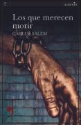 los que merecen morir (serie dalia fierro & severo justo 1)