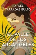 El Valle de los Arcángeles