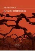 el tacto estremecido