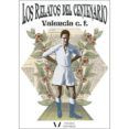los relatos del centenario valencia cf