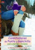 Calentadores de punto y ganchillo para piernas y brazos