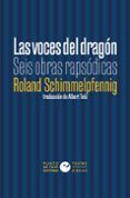 las voces del dragon