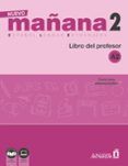 nuevo manana 2 - libro del profesor a2