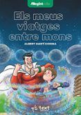 els meus viatges entre mons (colecció llegintmés)
