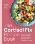 the cortisol fix recipe book