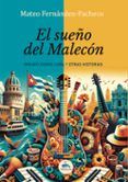 el sueno del malecon