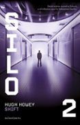 silo n 0203 shift