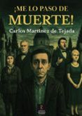 me lo paso de muerte