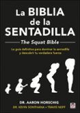 la biblia de la sentadilla  - the squat bible -