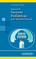 manual de vacunas pediatricas para atencion primaria