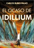 el ocaso de idillium