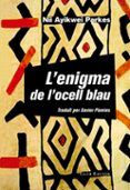 l enigma de l ocell blau