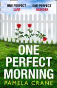 one perfect morning